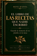 El Libro de las Recetas que Nadie Escribió